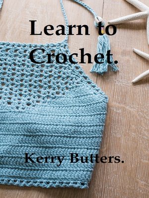 cover image of Learn to Crochet.
